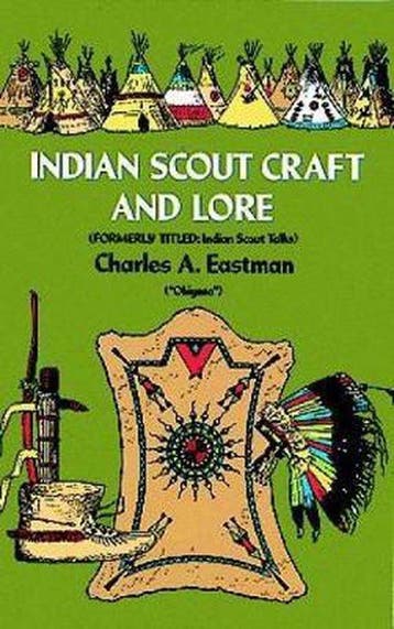 Indian Scout Craft and Lore - Charles A. Eastman, Verzenden, Gelezen, Charles A. Eastman