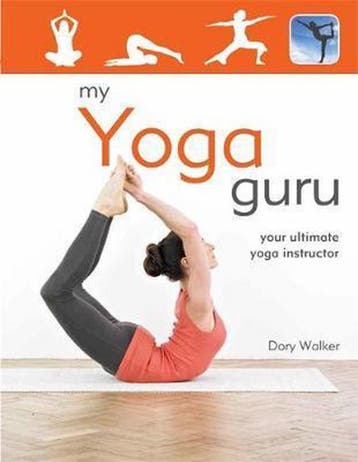 My Yoga Guru - Dory Walker 9780753729809, Verzenden, Gelezen, Dory Walker