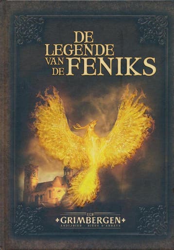 De Legende van de Feniks - Grimbergen Bier 8716700254279, Verzenden, Gelezen, Grimbergen Bier