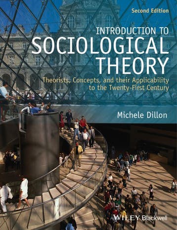 Introduction to Sociological Theory 9781118471920, Zo goed als nieuw