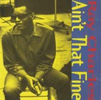 cd - Ray Charles - Aint That Fine, Verzenden, Zo goed als nieuw