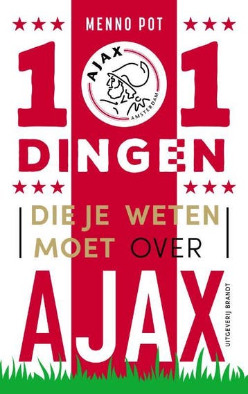101 Dingen Die Je Weten Moet Over Ajax | Menno Pot | Nieuw, Ophalen of Verzenden, Nieuw, Menno Pot