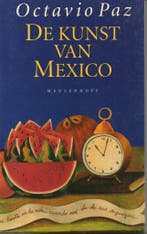 KUNST VAN MEXICO. 9789029042536 Paz, Verzenden, Gelezen, Paz
