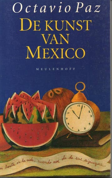 KUNST VAN MEXICO. 9789029042536 Paz, Boeken, Verzenden, Gelezen, Paz