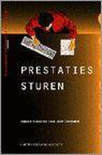 Prestaties sturen / Management methoden & technieken, Verzenden, Zo goed als nieuw, JOOP CROONEN