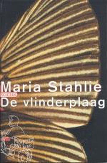 De vlinderplaag / Pockethuis - Maria Stahlie 9789046140109, Verzenden, Gelezen, Maria Stahlie