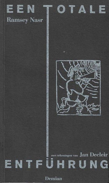 Een totale Entführung - Ramsey Nasr 9789080454897, Verzenden, Gelezen, Ramsey Nasr