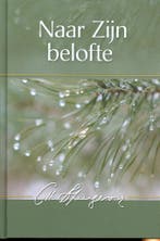 Naar Zijn belofte 9789033607547 Charles Haddon Spurgeon, Boeken, Godsdienst en Theologie, Verzenden, Zo goed als nieuw, Charles Haddon Spurgeon