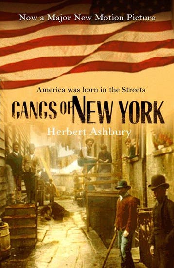 The Gangs Of New York - Herbert Asbury 9780099436744, Verzenden, Gelezen, Herbert Asbury
