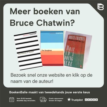 In Patagonia / Vintage Voyages / 8 - Bruce Chatwin, Boeken, Verzenden, Gelezen, Bruce Chatwin