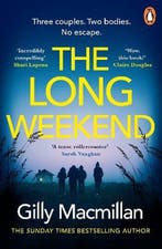 The Long Weekend 9781529158007 Gilly Macmillan, Verzenden, Gelezen, Gilly Macmillan