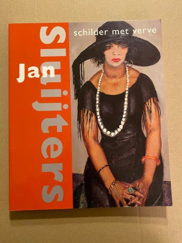 Jan Sluijters - Schilder met Verve - NIEUW, Ophalen of Verzenden, Zo goed als nieuw, Schilder- en Tekenkunst