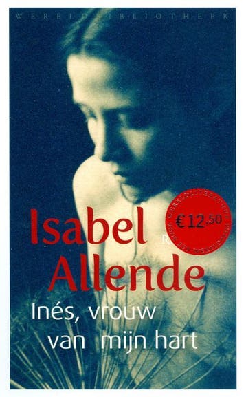 Inés, vrouw van mijn hart - Isabel Allende 9789028423909, Verzenden, Gelezen, Isabel Allende