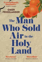 The Man Who Sold Air in the Holy Land 9781399803946, Verzenden, Zo goed als nieuw, Omer Friedlander