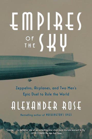 9780812989984 Empires of the Sky | Tweedehands, Verzenden, Gelezen, Alexander Rose