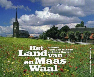 Land van Maas en Waal / Kleurrijk Nederland / 1 - J. Rikken, Verzenden, Gelezen, J. Rikken