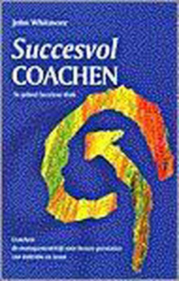 Succesvol coachen / PM-reeks 9789024405565 J. Whitmore, Verzenden, Gelezen, J. Whitmore