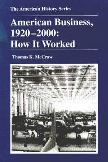 American Business, 1920-2000 - Thomas K. Mccraw, Verzenden, Gelezen, Thomas K. Mccraw