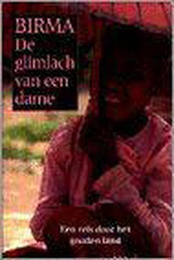 Birma - de glimlach van een dame - een reis door het gouden, Verzenden, Zo goed als nieuw, T. Heslenfeld