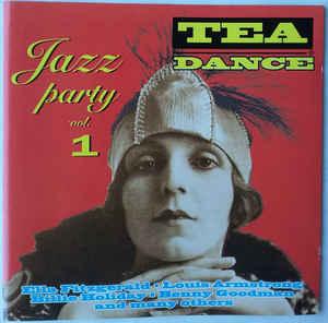 cd - Various - Tea Dance Jazz Party Vol. 1, Verzenden, Zo goed als nieuw