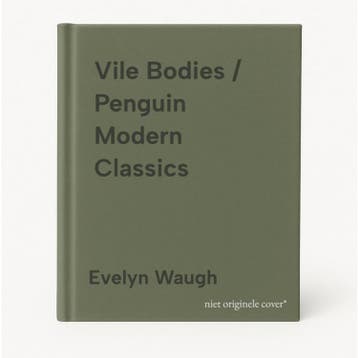 Vile Bodies / Penguin Modern Classics - Evelyn Waugh, Boeken, Verzenden, Zo goed als nieuw, Evelyn Waugh