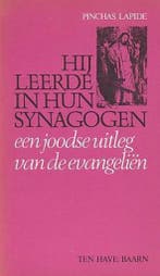 Hij leerde in hun synagogen 9789025941949 Pinchas E. Lapide, Boeken, Verzenden, Gelezen, Pinchas E. Lapide