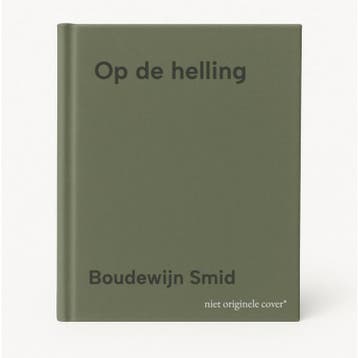 Op de helling - Boudewijn Smid 9789029514828, Verzenden, Zo goed als nieuw, Boudewijn Smid