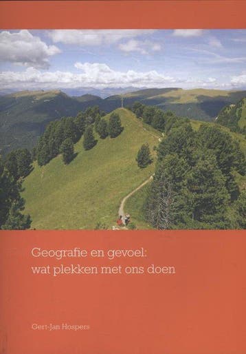 Geografie en gevoel - Gert-Jan Hospers - 9789023250227 - Pap, Verzenden, Nieuw