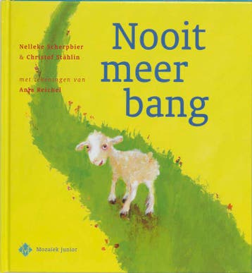 Nooit meer bang - N. Scherpbier 9789023991557, Verzenden, Zo goed als nieuw, N. Scherpbier