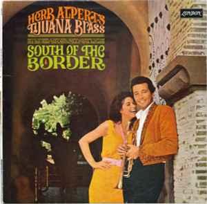 LP gebruikt - Herb Alperts Tijuana Brass - South Of The..., Cd's en Dvd's, Vinyl | Jazz en Blues, Verzenden, Zo goed als nieuw