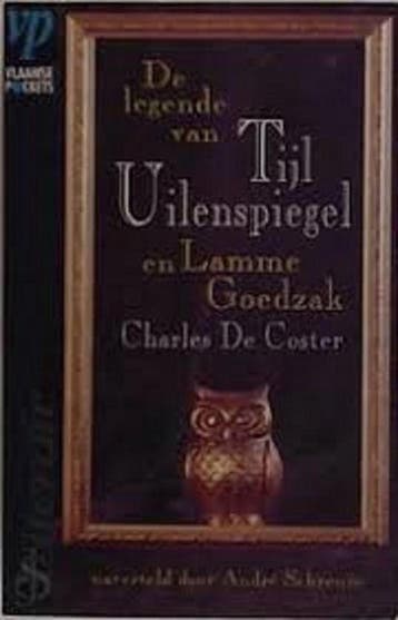 De legende van Tijl Uilenspiegel en Lamme Goedzak / Vlaamse, Verzenden, Gelezen, Charles de Coster