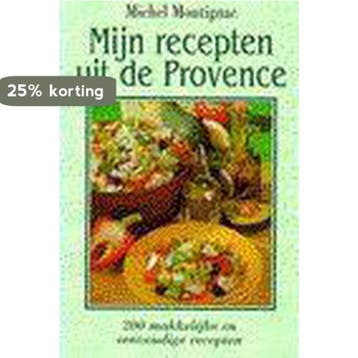 Mijn recepten uit de Provence - M. Montignac 9789075720068, Verzenden, Gelezen, M. Montignac