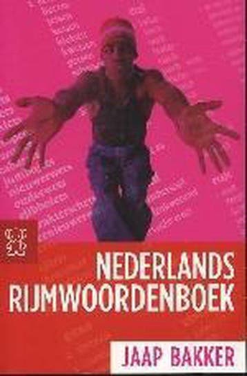 Nederlands rijmwoordenboek - John Bakker 9789046140802, Verzenden, Gelezen, John Bakker