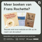Gestoken of gebeten? 9789034199584 Frans Rochette, Verzenden, Zo goed als nieuw, Frans Rochette