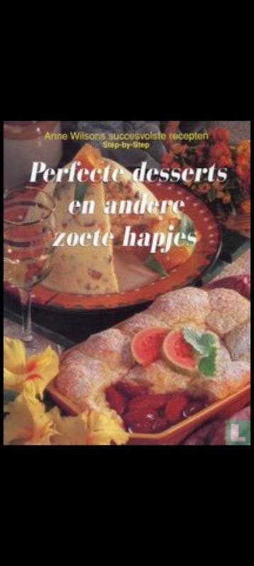 Perfecte desserts en andere zoete hapjes - step, Verzenden, Gelezen