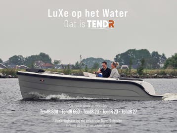 TendR – Luxe, vrijheid en zorgeloos genieten op het water, Nieuw, Polyester, Benzine, Buitenboordmotor