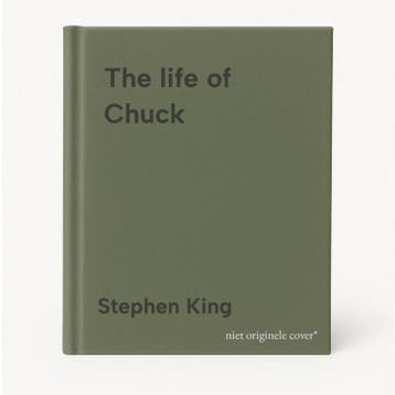 The life of Chuck 9789049208639 Stephen King, Verzenden, Zo goed als nieuw, Stephen King