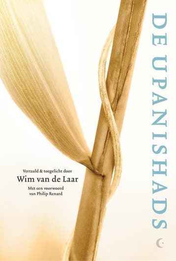 De Upanishads - Wim van de Laar 9789082143430, Boeken, Verzenden, Zo goed als nieuw, Wim van de Laar