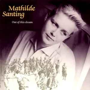 cd - Mathilde Santing - Out Of This Dream, Verzenden, Zo goed als nieuw