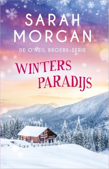 Winters paradijs / De ONeil broers / 1 - Sarah Morgan, Verzenden, Gelezen, Sarah Morgan