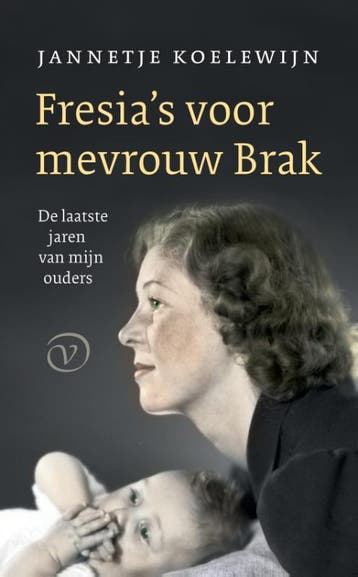 FresiaS Voor Mevrouw Brak | Jannetje Koelewijn | Nieuw, Ophalen of Verzenden, Nieuw, Jannetje Koelewijn