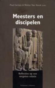 Meesters en discipelen 9789086870578, Verzenden, Zo goed als nieuw