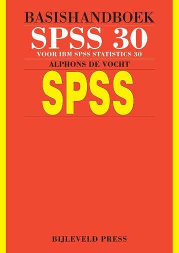 Basishandboek SPSS 30 9789055482870, Verzenden, Zo goed als nieuw