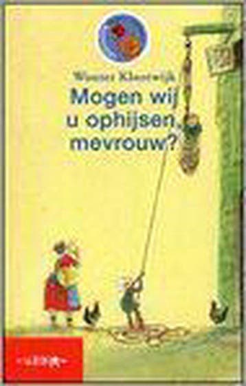 Mogen wij u ophijsen, mevrouw? - Klootwijk 9789027649065, Verzenden, Gelezen, Klootwijk