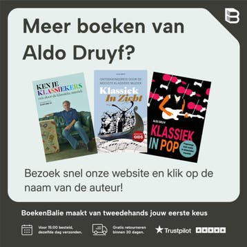 Smaakgids Klassieke Muziek - Aldo Druyf 9789081449618, Verzenden, Zo goed als nieuw, Aldo Druyf