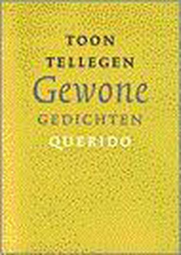 Gewone gedichten - Toon Tellegen 9789021484303, Verzenden, Gelezen, Toon Tellegen