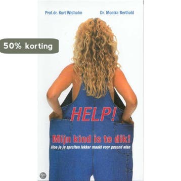Help ! Mijn kind is te dik - K. Widhalm 9789060306529, Verzenden, Gelezen, K. Widhalm