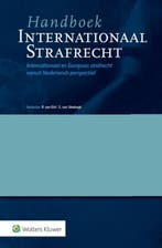 Handboek Internationaal strafrecht 9789013123463, Verzenden, Zo goed als nieuw