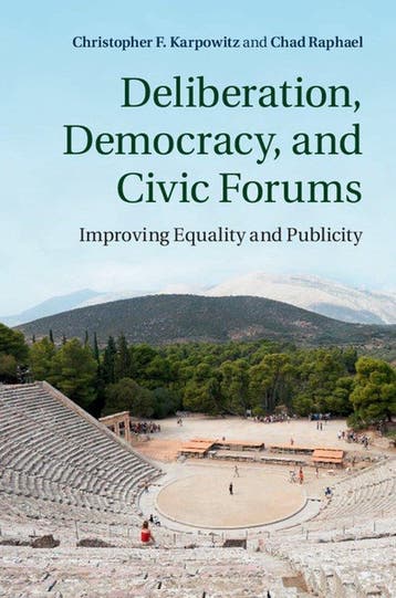 Deliberation, Democracy, And Civic Forums 9781107046436, Verzenden, Zo goed als nieuw, Christopher F. Karpowitz