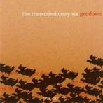 cd - The Transmissionary Six - Get Down, Verzenden, Zo goed als nieuw